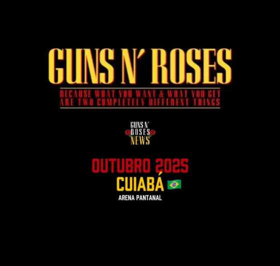 Anúncio do show da banda Guns N' Roses em Cuiabá