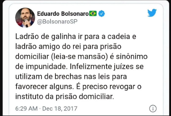 Eduardo Bolsonaro dizia que prisão domiciliar era impunidade